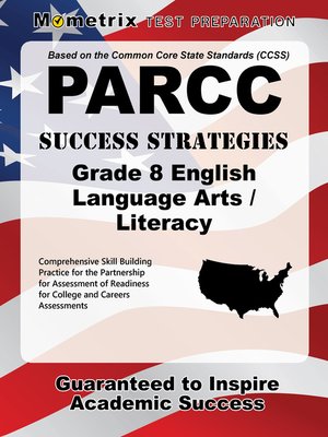 cover image of PARCC Success Strategies Grade 8 English Language Arts/Literacy Study Guide